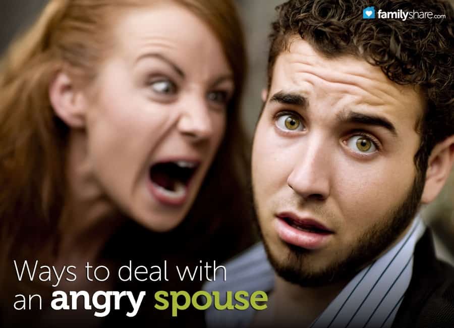 ways-to-deal-with-an-angry-spouse-familytoday