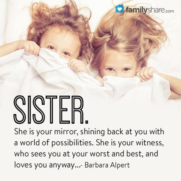 15 Quotes Only Those Who Deeply Love Their Sister Will Understand ...