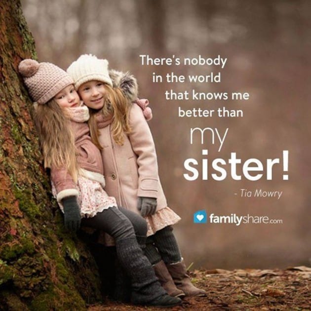 15 Quotes Only Those Who Deeply Love Their Sister Will Understand ...